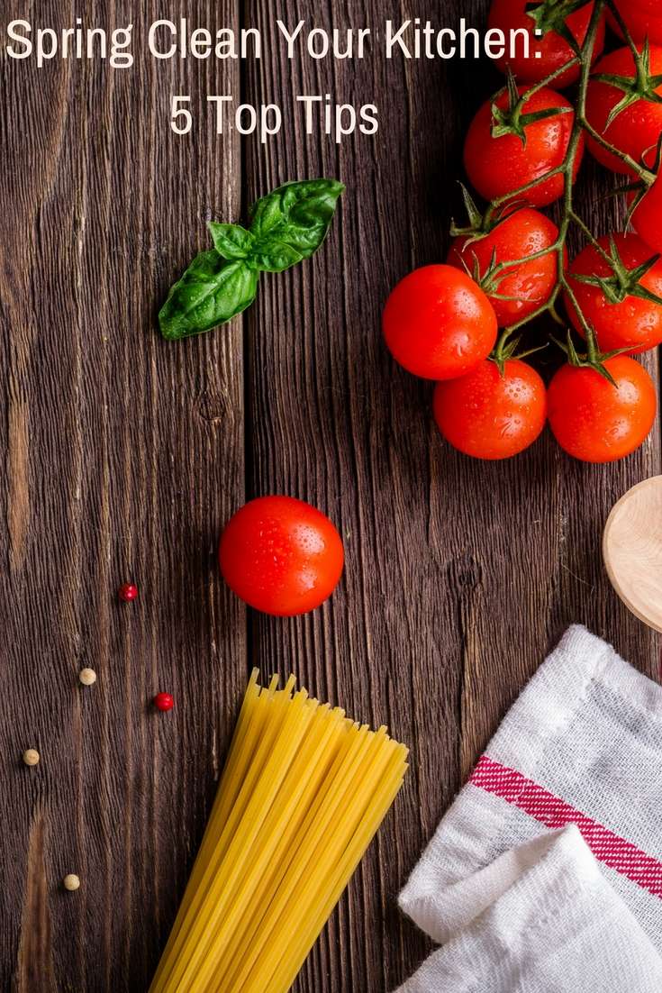 Spring Clean Your Kitchen: 5 Top Tips
