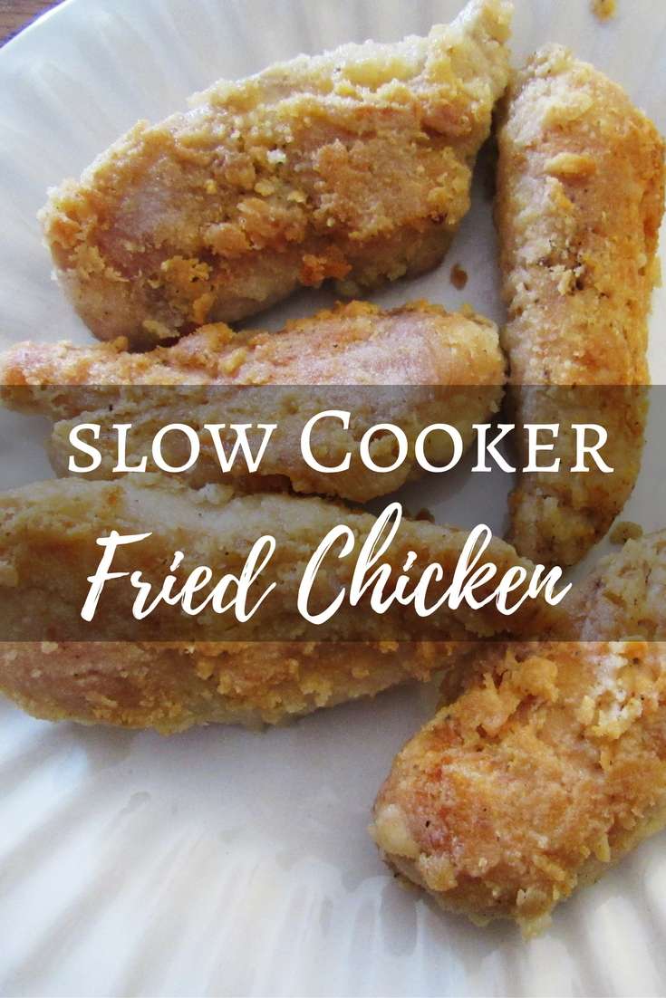 Slow Cooker Fried Chicken