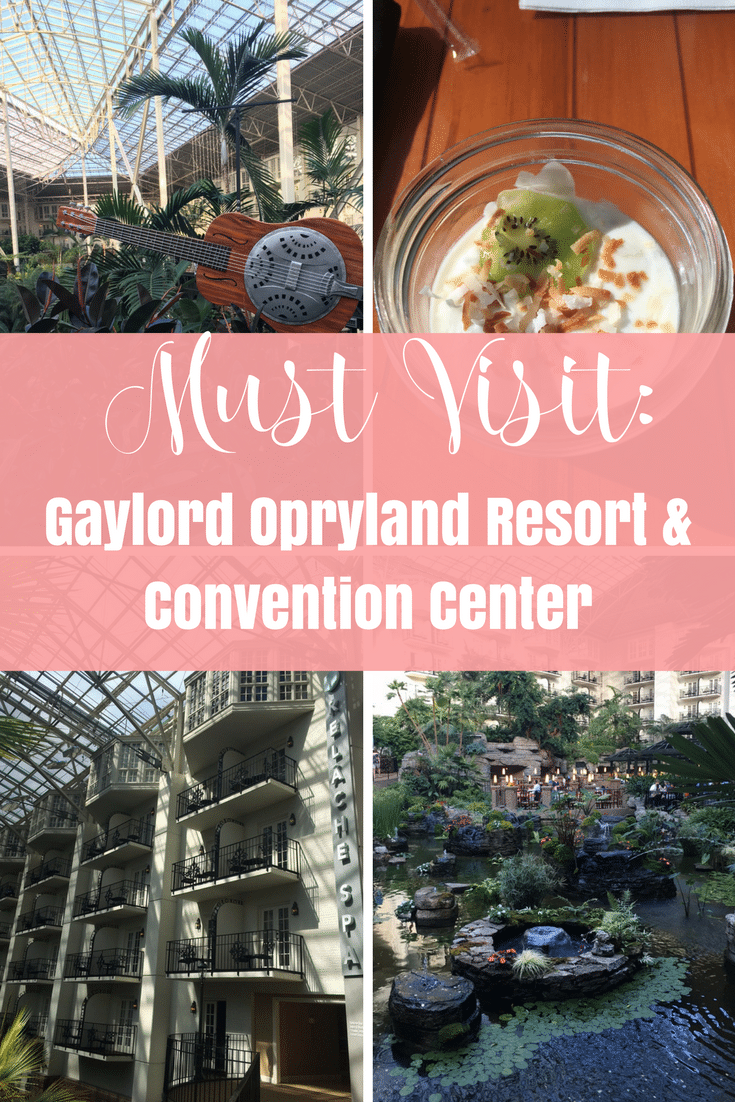 Must Visit: Gaylord Opryland Resort, Nashville TN AD