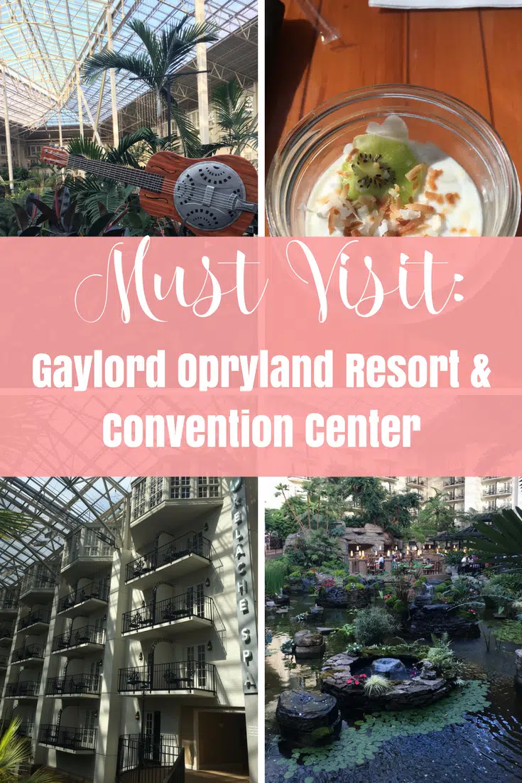 Must Visit: Gaylord Opryland Resort, Nashville TN AD