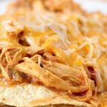 Crockpot Taco Chicken Nachos