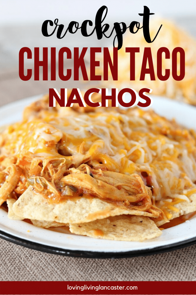 crockpot chicken taco nachos