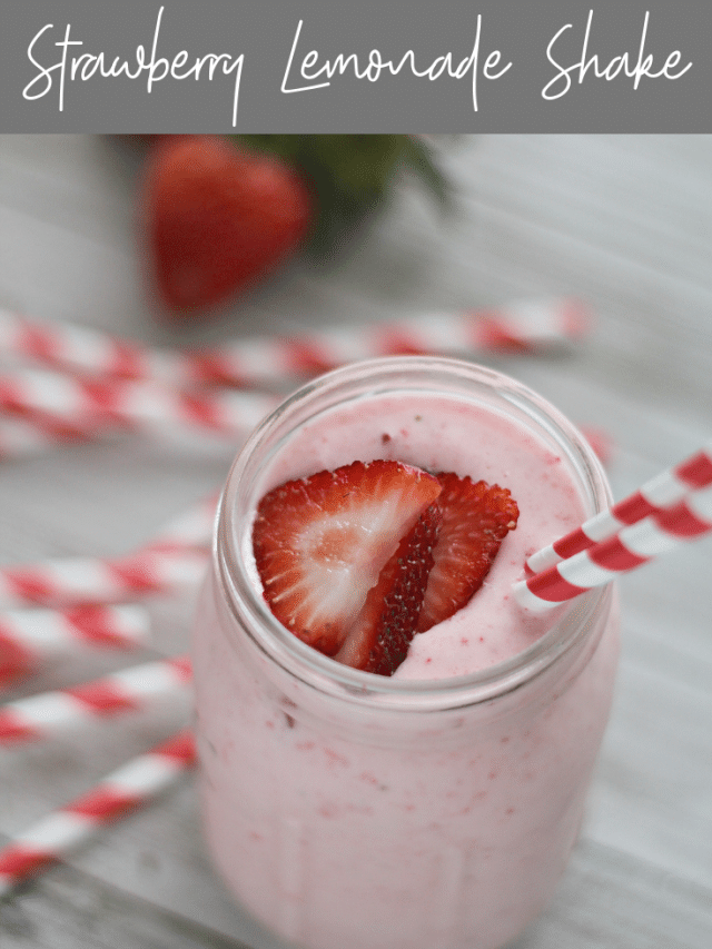 Strawberry Lemonade Shake Story