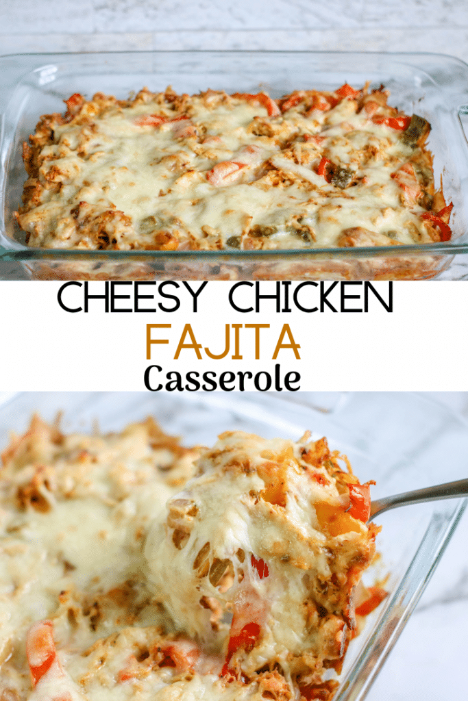 Cheesy Chicken Fajita Casserole