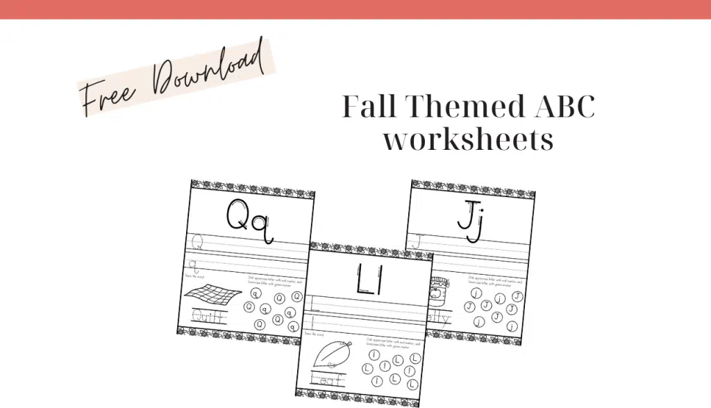 Fall-Themed ABC Activity sheets for fun and easy home-schooling 4 image shows fall themed abc activity sheets