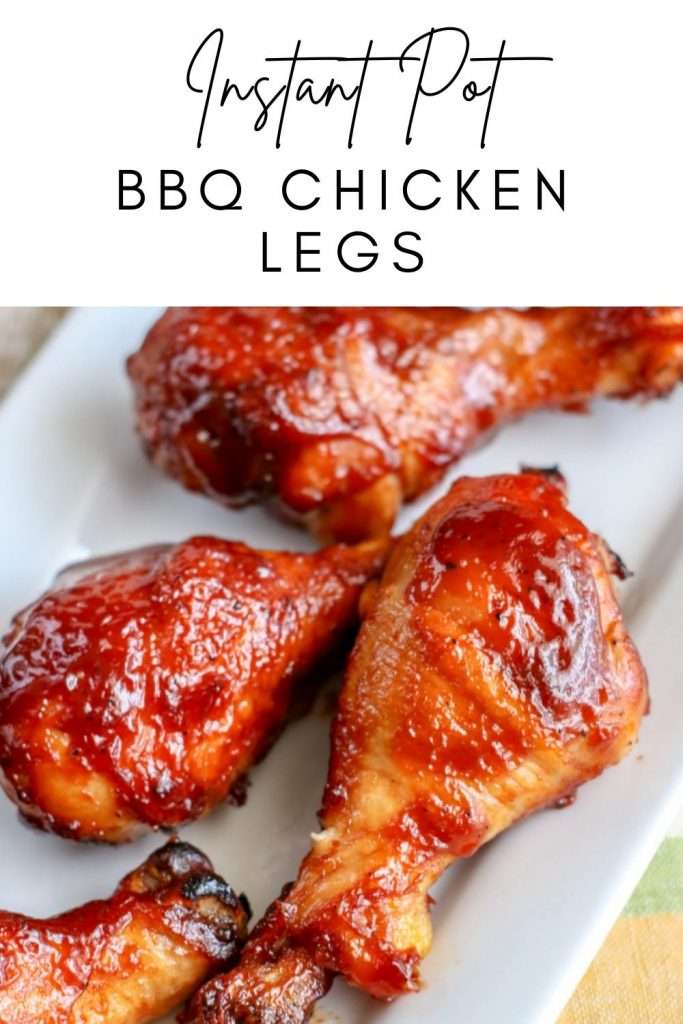 BBQ Chicken Legs In The Instant Pot 6 3 5