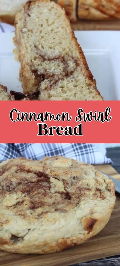 The Pinterest Pin image for the Cinnamon Swirl Bread recipe. The image above shows slices of the finished bread on a white plate. Below that is an image of a whole Cinnamon Swirl Bread that's round and placed on a wooden board. In the middle of the two images is a text overlay against a red background stating the recipe title.