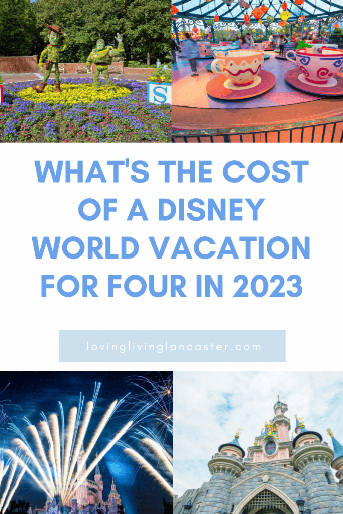 What's the Cost of a Disney World Vacation for Four in 2023