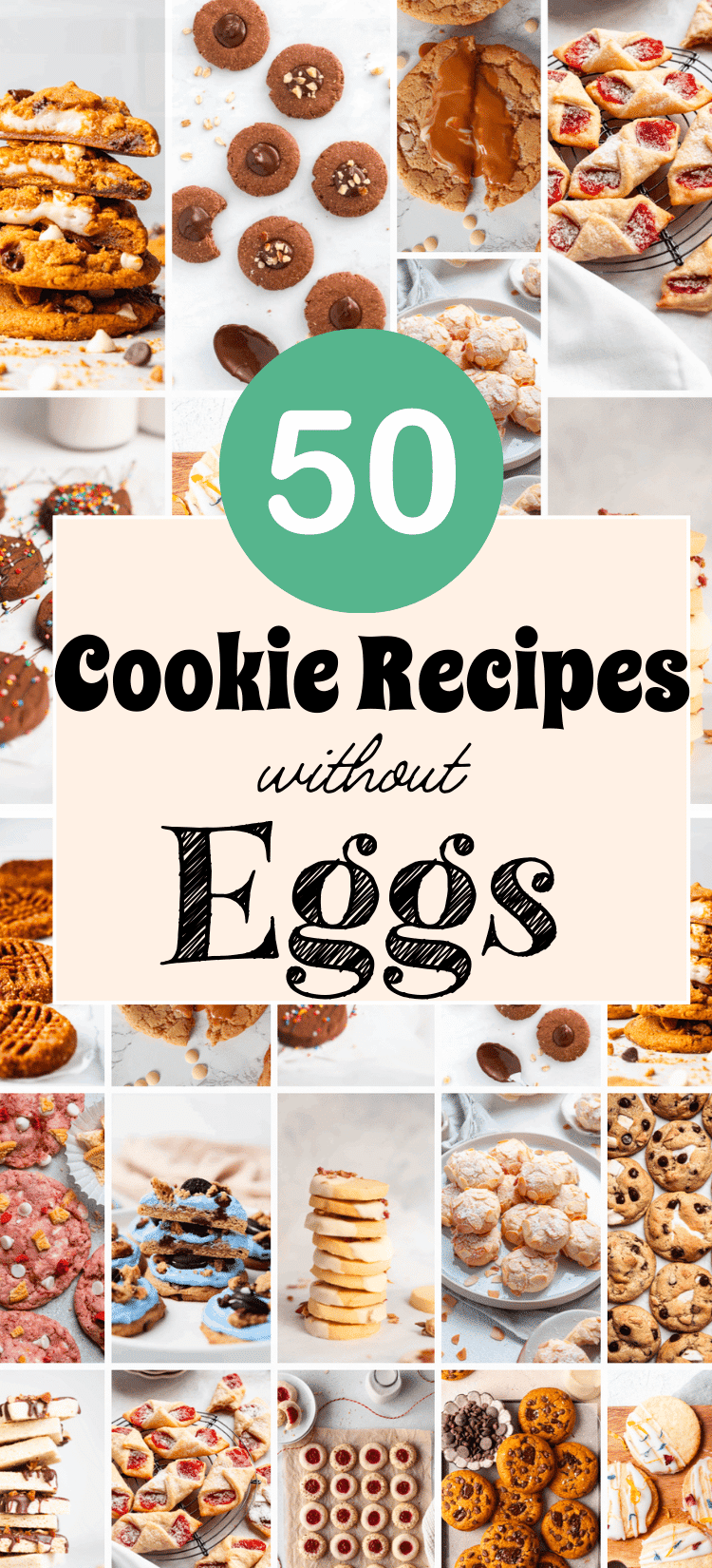50 Cookie Recipes Without Eggs | Loving Living Lancaster