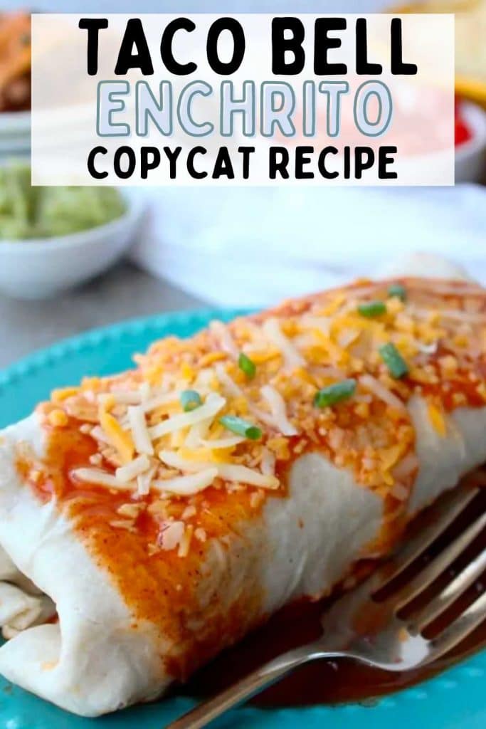 Enchrito Copycat Recipe