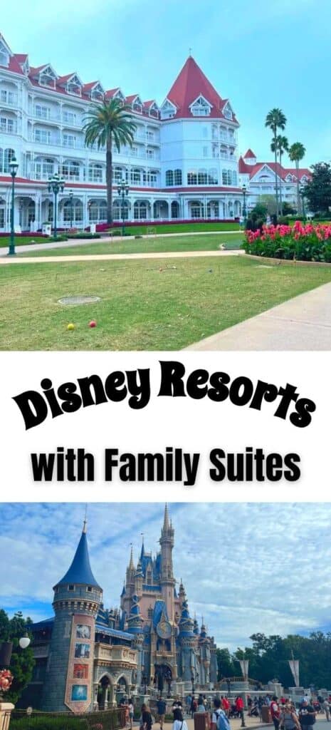 DisDisney Resorts with Family Suites