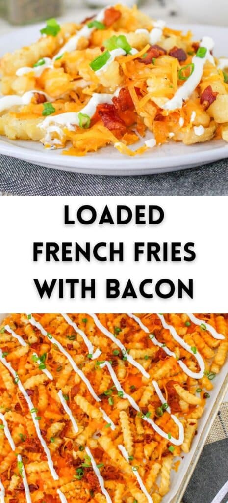 The Pinterest Pin image for Loaded French Fries With Bacon.